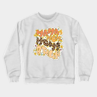 Best mama Crewneck Sweatshirt